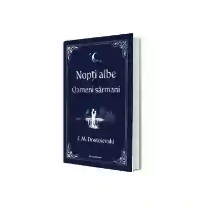 Nopti albe. Oameni sarmani