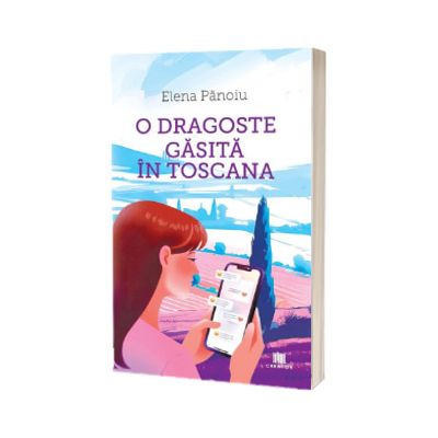 O dragoste gasita in Toscana