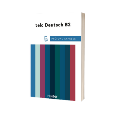 Prufung Express - telc Deutsch B2
