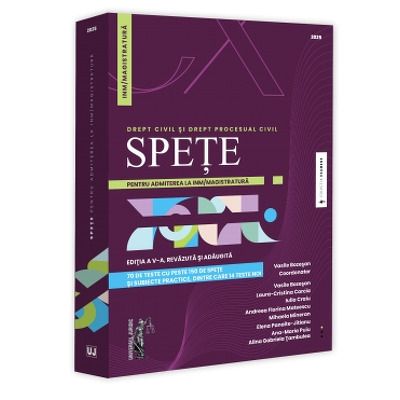 Spete pentru admiterea la INM/magistratura. Drept civil si drept procesual civil