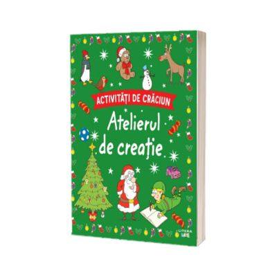 Activitati de Craciun. Atelierul de creatie