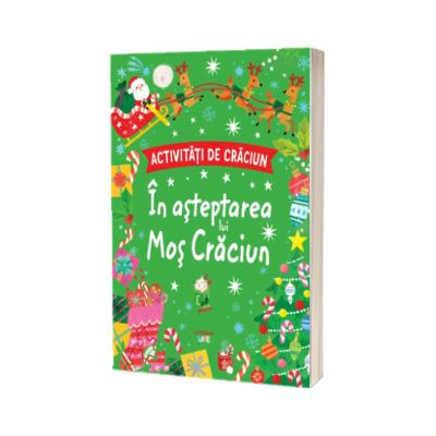 Activitati de Craciun. In asteptarea lui Mos Craciun