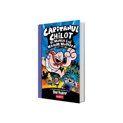 Capitanul Chilot si mania lui Madam Meduza