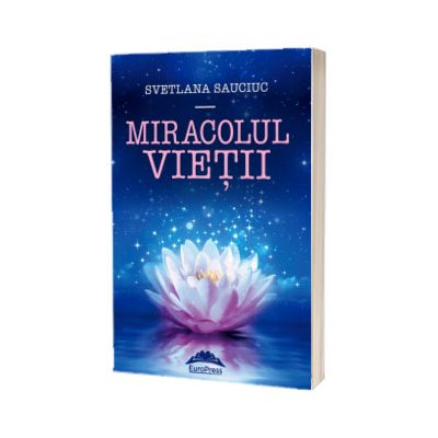 Miracolul vietii