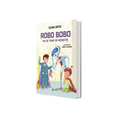 Robo Bobo nu se teme de monstri, volumul 15