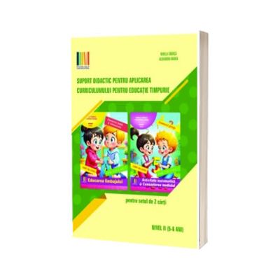 Suport didactic pentru aplicarea Curricumului pentru invatamantul prescolar nivel II pentru setul de 2 carti (5-6 ani)