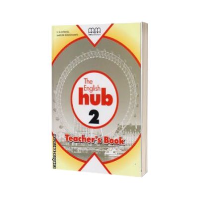 The English Hub 2 - Teachers book