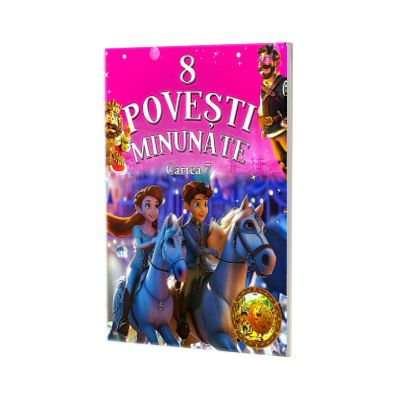 8 Povesti Minunate. Cartea 7