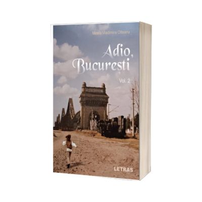 Adio Bucuresti