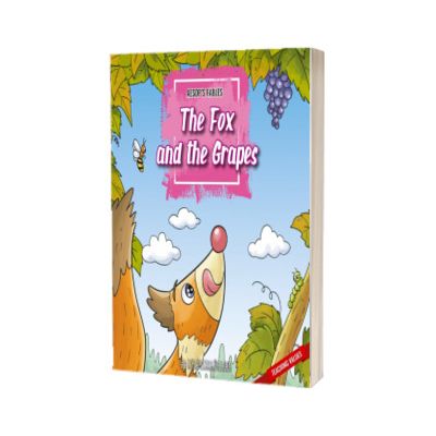 Aesops Fable. The Fox and the Grapes