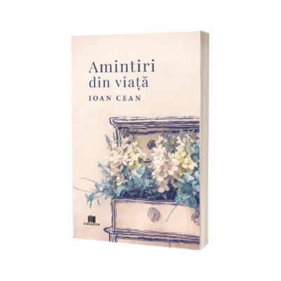 Amintiri din viata