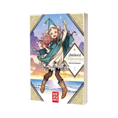 Atelierul Vrajitoarelor, volumul 5