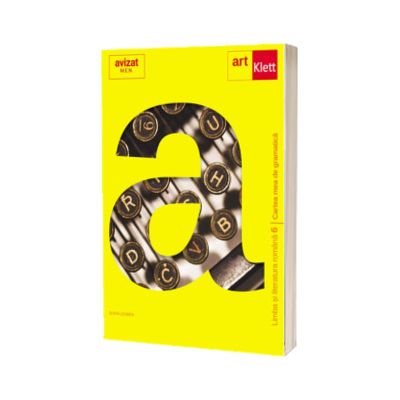 Cartea mea de GRAMATICA. Clasa a VI-a