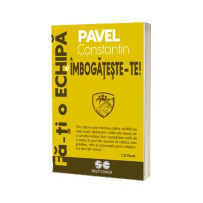 Fa-ti o Echipa si Imbogateste-te!