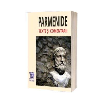 Parmenide Texte si comentarii