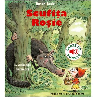 Scufita rosie, carte cu sunete