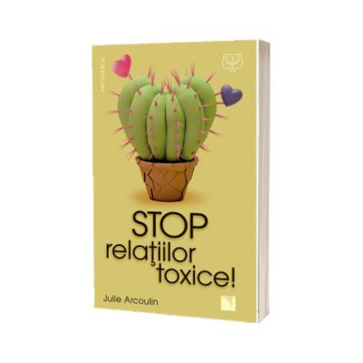 Stop relatiilor toxice!
