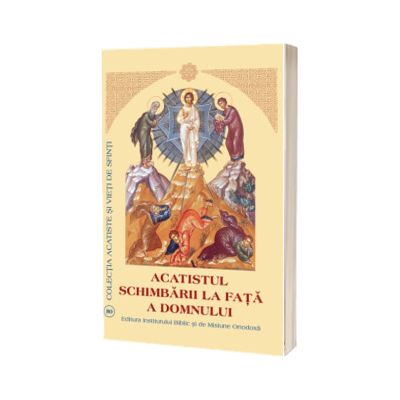 Acatistul Schimbarii la Fata a Domnului