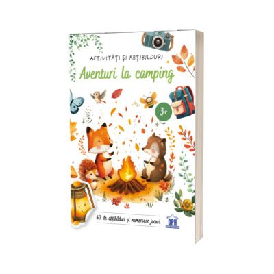 Aventuri la camping. Activitati si abtibilduri