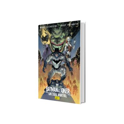 Batman si Joker. Un duo mortal