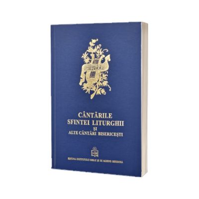 Cantarile Sfintei Liturghii