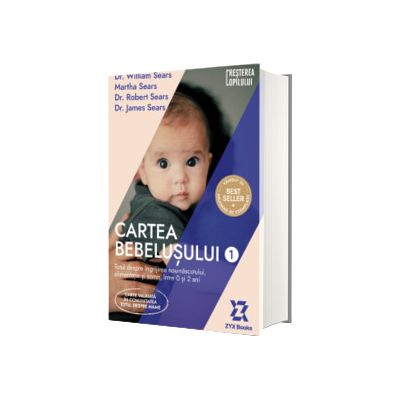 Cartea Bebelusului Vol. 1 - Ghid complet pentru primii doi ani de viata
