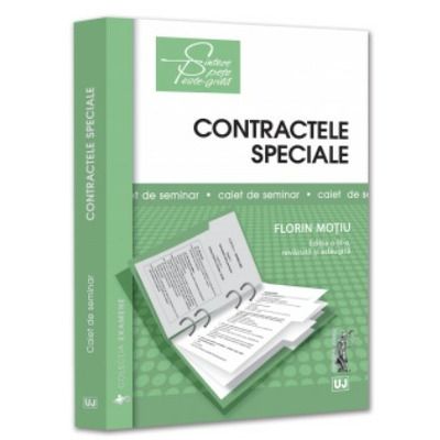 Contractele speciale. Sinteze teoretice, teste-grila si spete