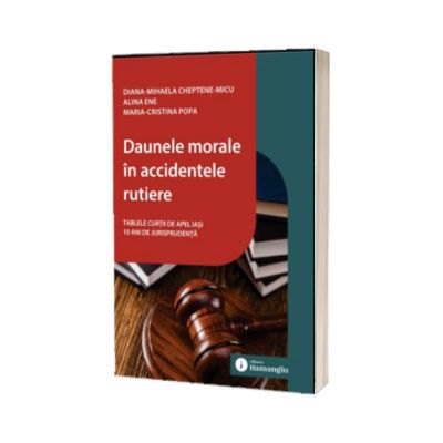 Daunele morale in accidentele rutiere