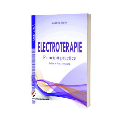 Electroterapie. Principii practice