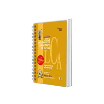 Legea contenciosului administrativ nr. 554/2004,  legislatie conexa si jurisprudenta.  Noiembrie 2025