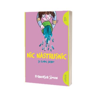 Nic Nastrusnic si clubul secret