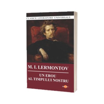 Un erou al timpului nostru