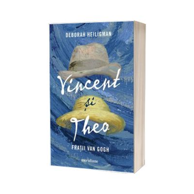 Vincent si Theo. Fratii van Gogh