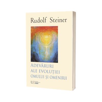 Adevaruri ale evolutiei omului si omenirii