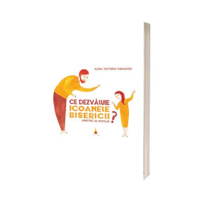 Ce dezvaluie icoanele Bisericii?