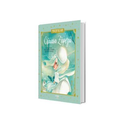 Craiasa Zapezii. Povesti de Aur