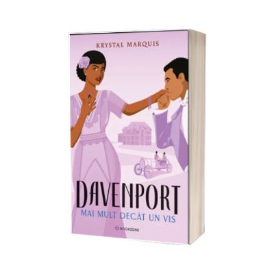 Davenport. Mai mult decat un vis