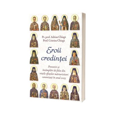 Eroii credintei