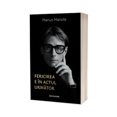 Fericirea e in actul urmator