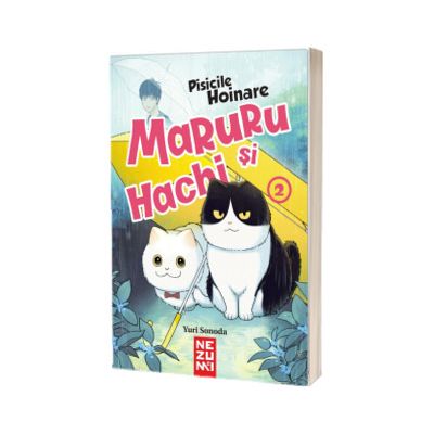 Maruru si Hachi - pisicile hoinare, volumul 2