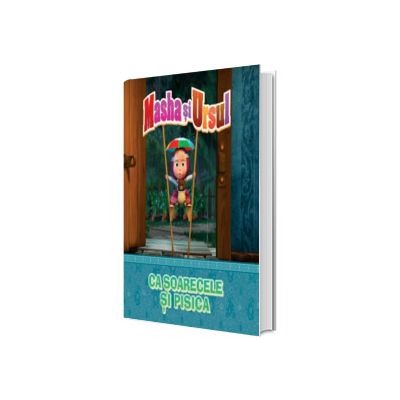 Masha si Ursul. Ca soarecele si pisica