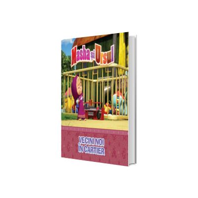 Masha si Ursul. Vecini noi in cartier