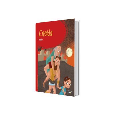 Prima mea biblioteca. Eneida