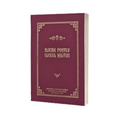 Slujbe pentru clerul militar