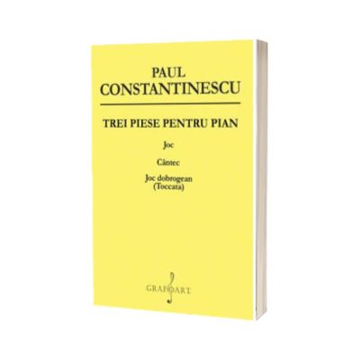 Trei piese pentru pian. Joc, Cantec, Joc Dobrogean