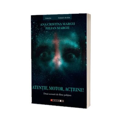 Atentie, motor, actiune!