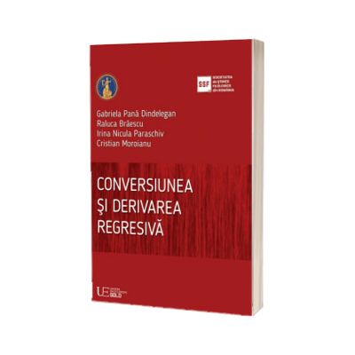 Conversiunea si derivarea regresiva
