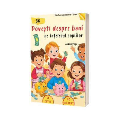 30 povesti despre bani pe intelesul copiilor