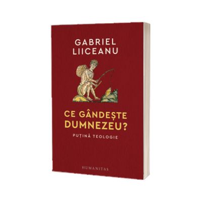 Ce gandeste Dumnezeu?