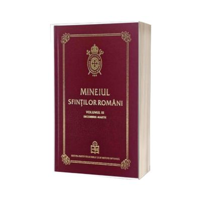 Mineiul Sfintilor Romani Volumul III